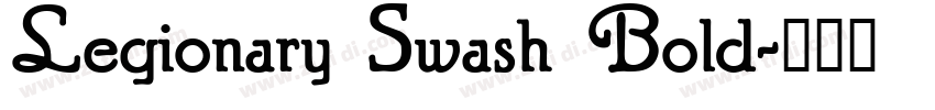 Legionary Swash Bold字体转换